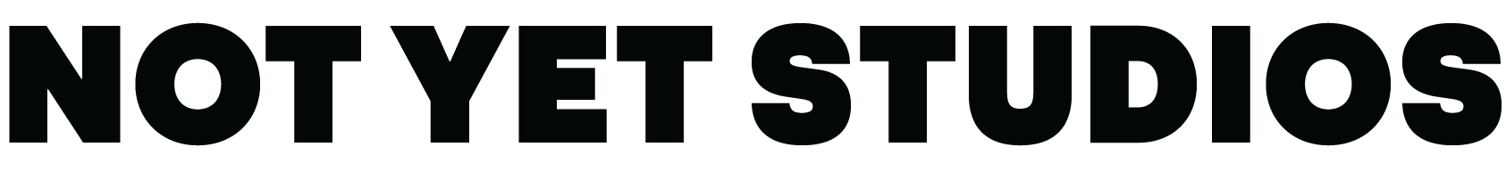not yet studios